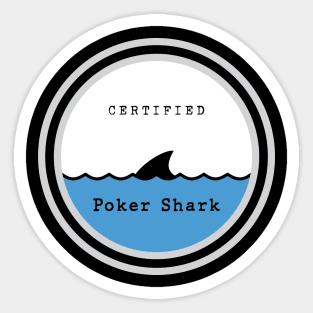 Certified Poker Shark Sticker